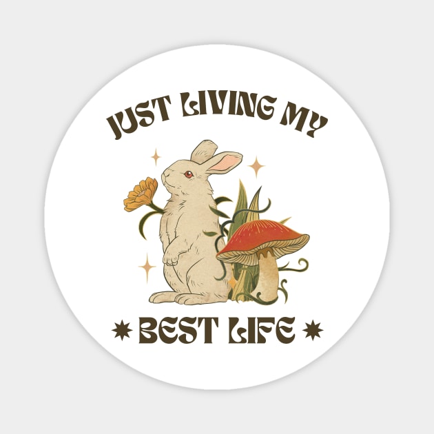 Just Living My Best Life: Radiating Optimism Magnet by neverland-gifts